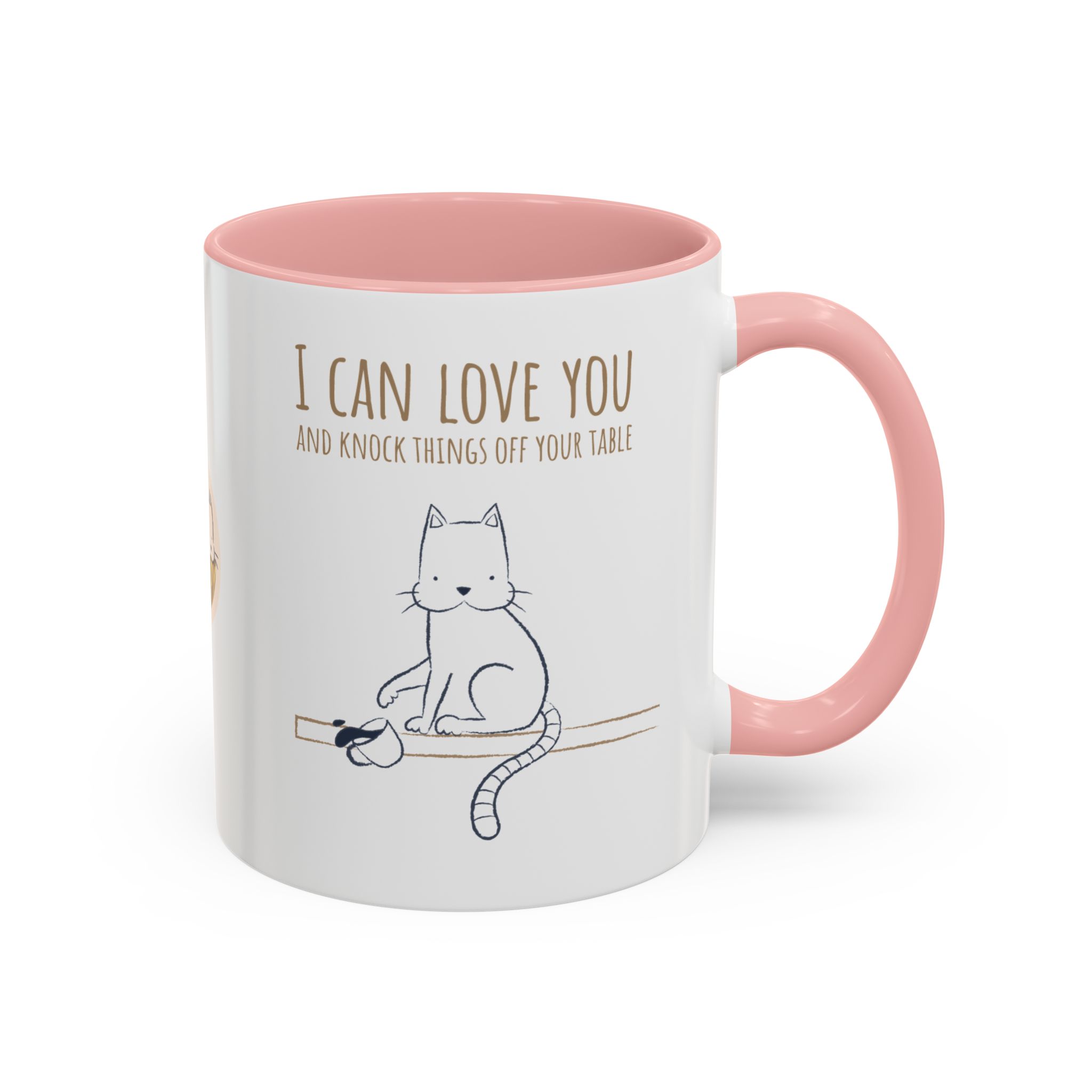 cat love mug, i can love you & knock things off your table