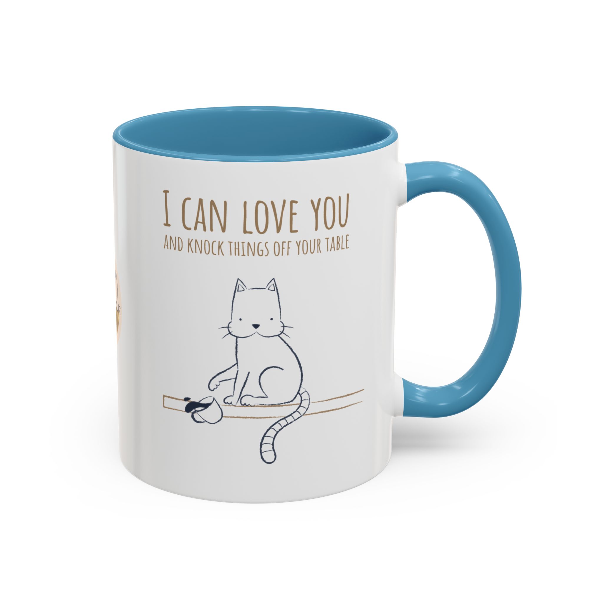 cat love mug, i can love you & knock things off your table