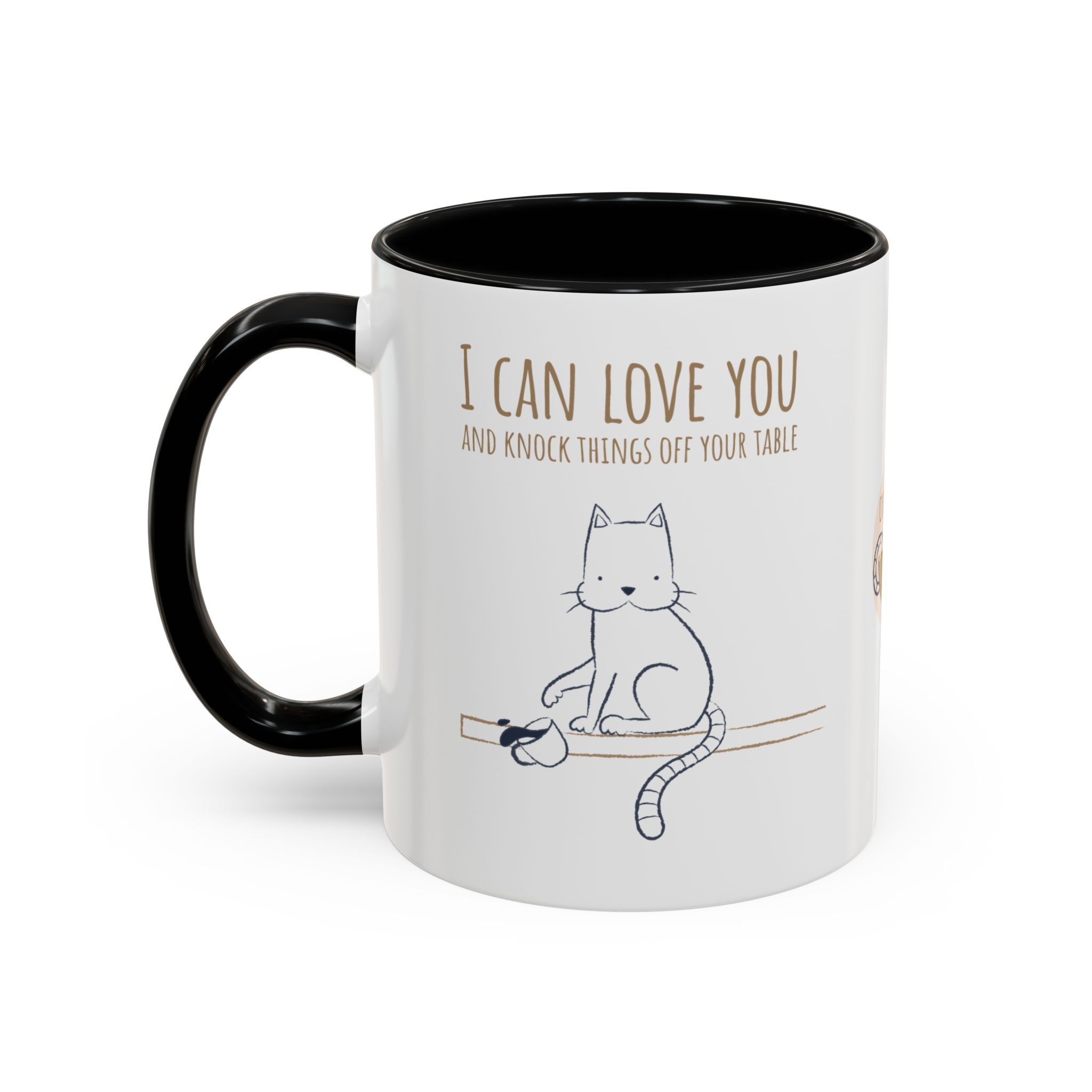 cat love mug, i can love you & knock things off your table