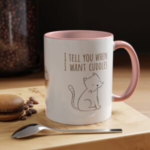 cat lover's mug "i decide when i want cuddles"
