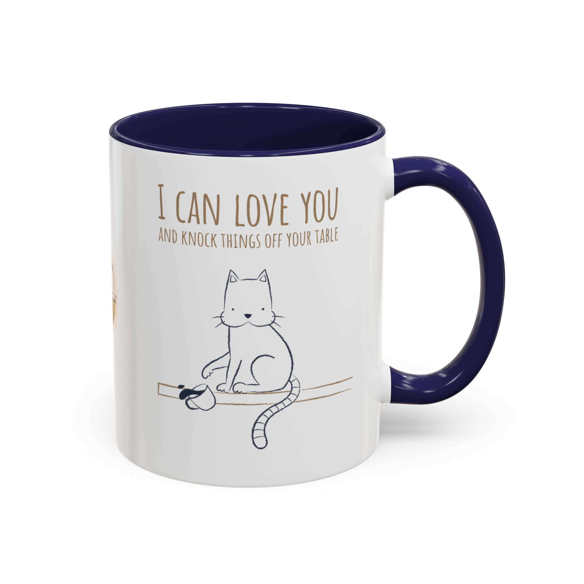 cat love mug, i can love you & knock things off your table