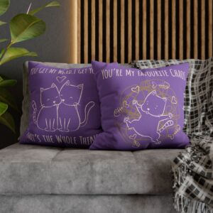 Cute Valentine Cat Purple Pillowcase — “You’re My Favourite Chaos” / “You Get My Weird. I Get Yours. That’s the Whole Thing”
