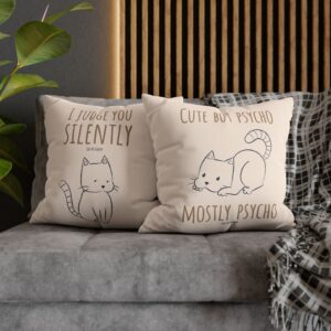 Cute But Psycho Cat Pillowcase — Funny Cat Quote Decorative Throw Pillow Cover